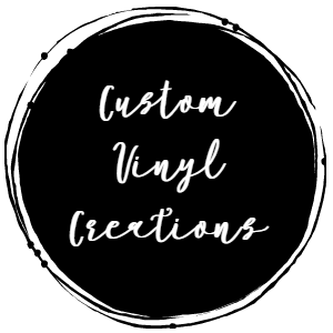 Custom Vinyl...