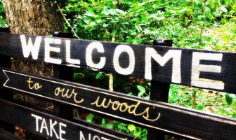 Welcome to Our Woods! An AMAZING Look At Mother Nature Welcome to our woods sign